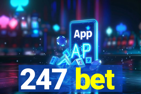 247 bet